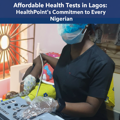 Affordable Health Tests in Lagos